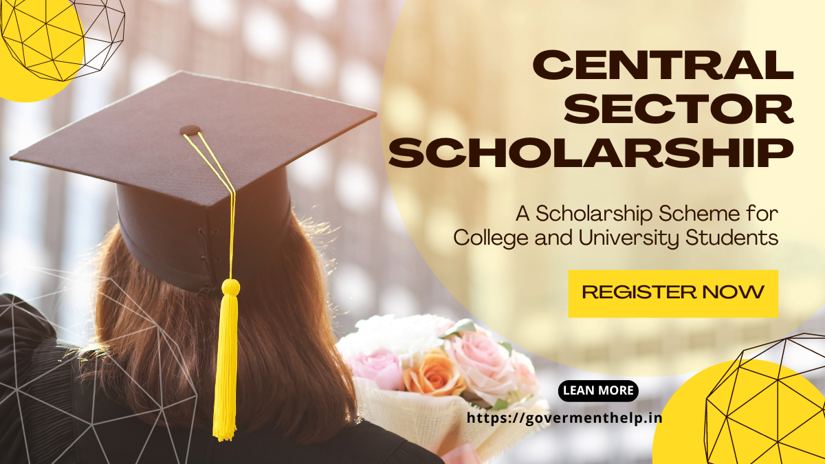 CSSS Central Sector Scholarship