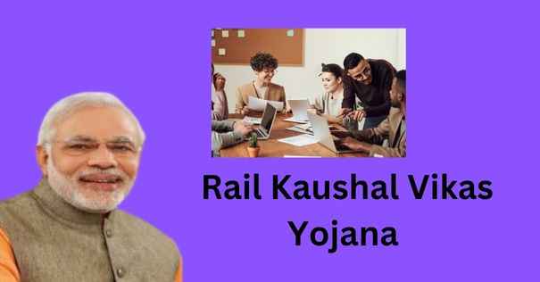 Rail Kaushal Vikas Yojana