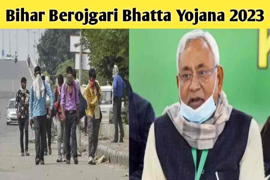 Bihar Berojgari Bhatta Yojana