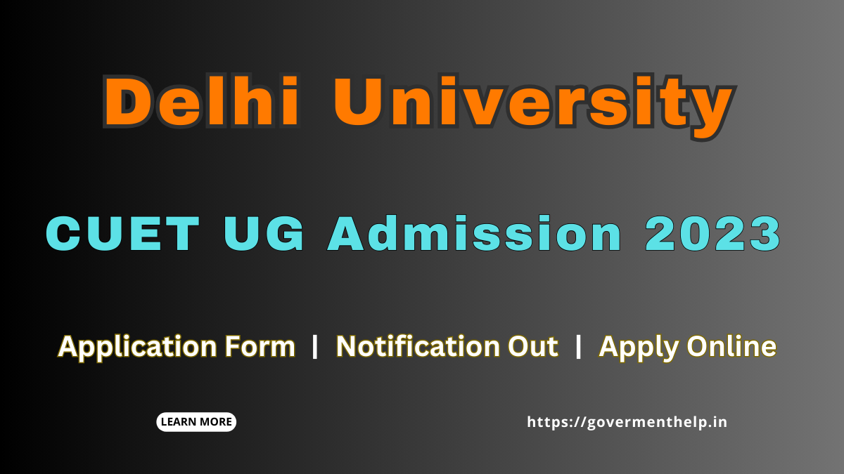 Delhi University CUET UG Admission 2023