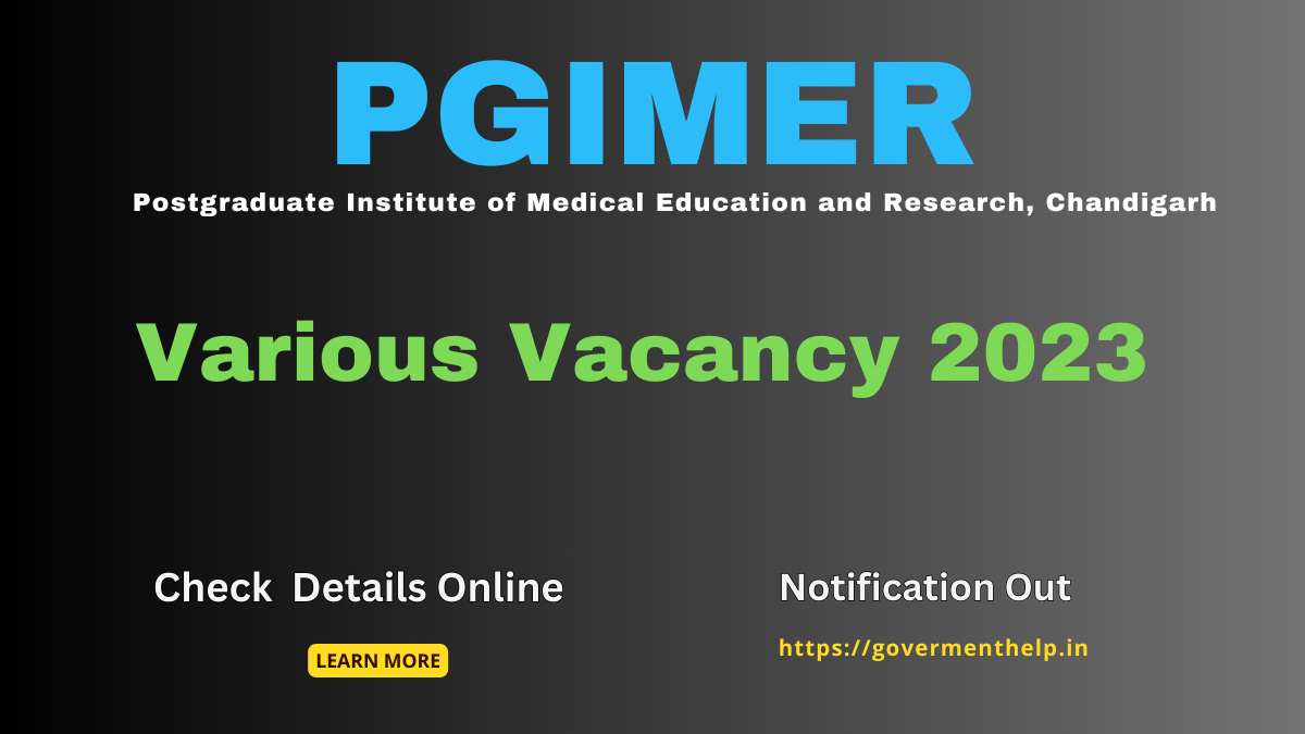 PGIMER Various Vacancy