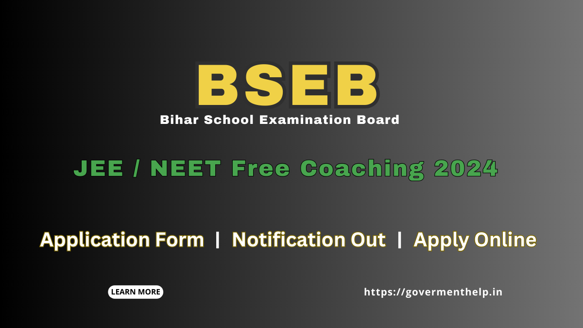 Bihar JEE / NEET Free Coaching 2024