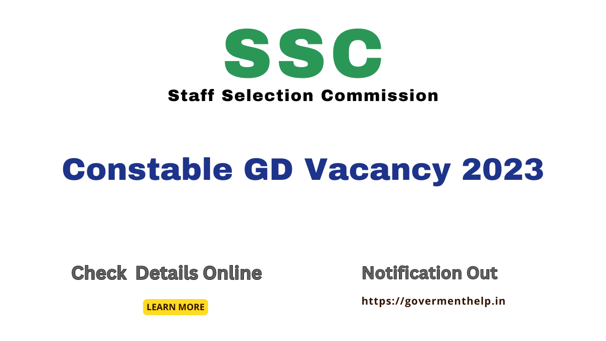 SSC Constable GD Vacancy 2023