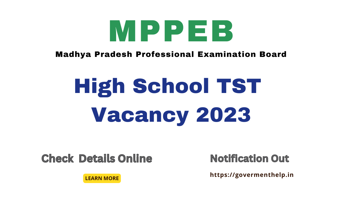 MPPEB High School TST Vacancy 2023