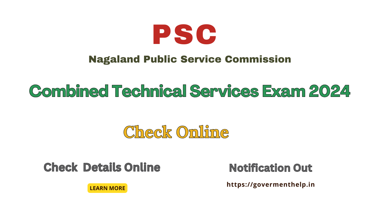 Nagaland PSC Combined Technical Services