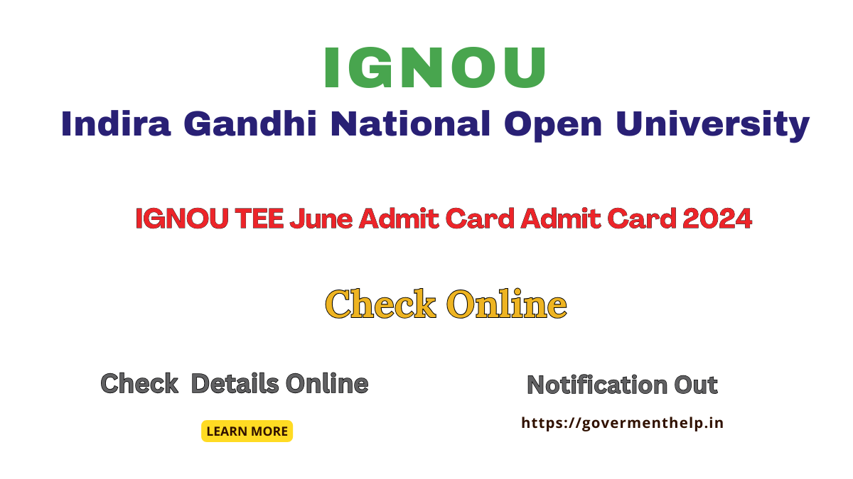 IGNOU Admit Card 2024