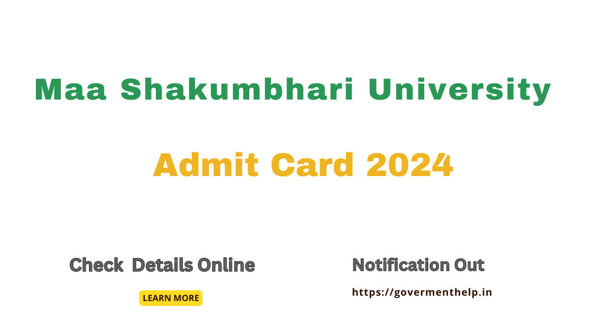 Maa Shakumbhari University Admit Card 2024