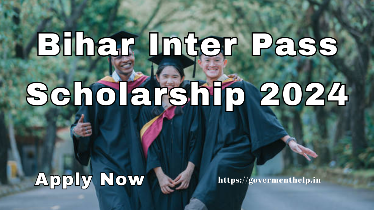 Bihar Inter Pass Scholarship List 2024