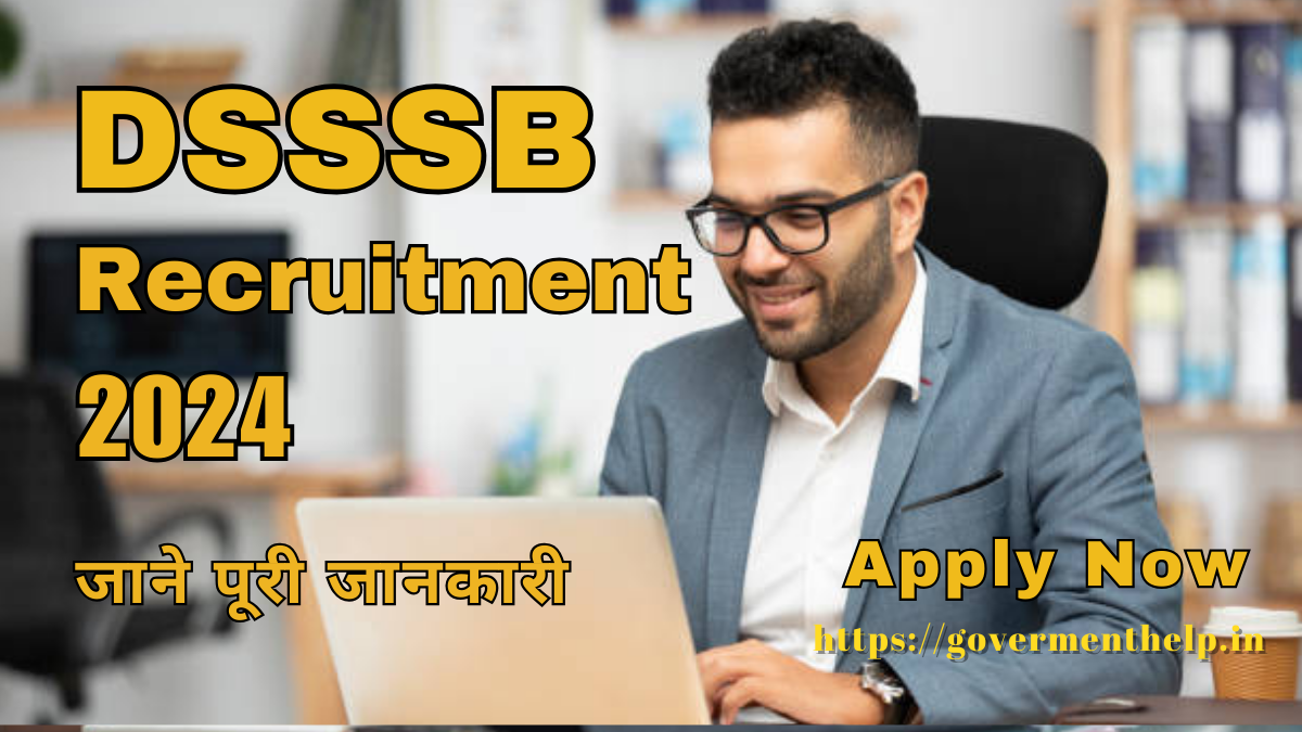 DSSSB Recruitment 2024