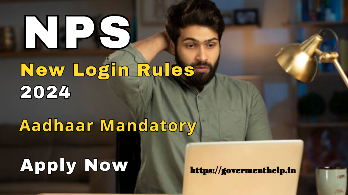 NPS New Login Rules 2024