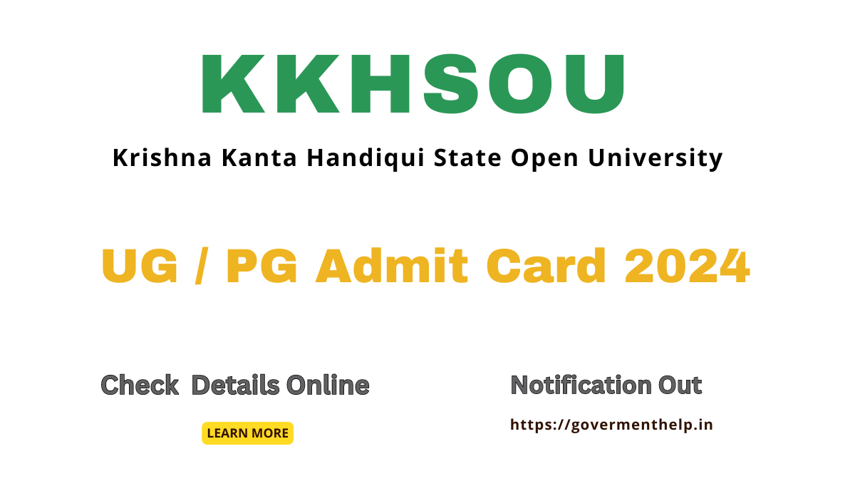 KKHSOU UG / PG Admit Card 2024