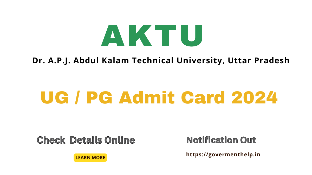 AKTU UG / PG Admit Card 2024