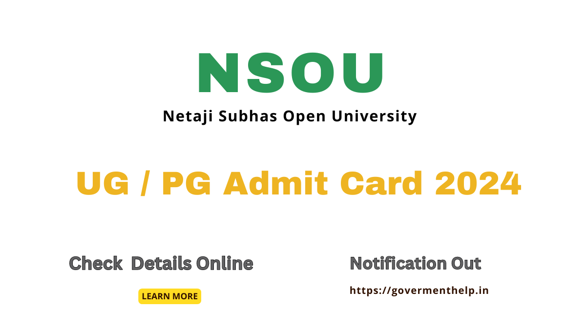 NSOU UG / PG Admit Card 2024