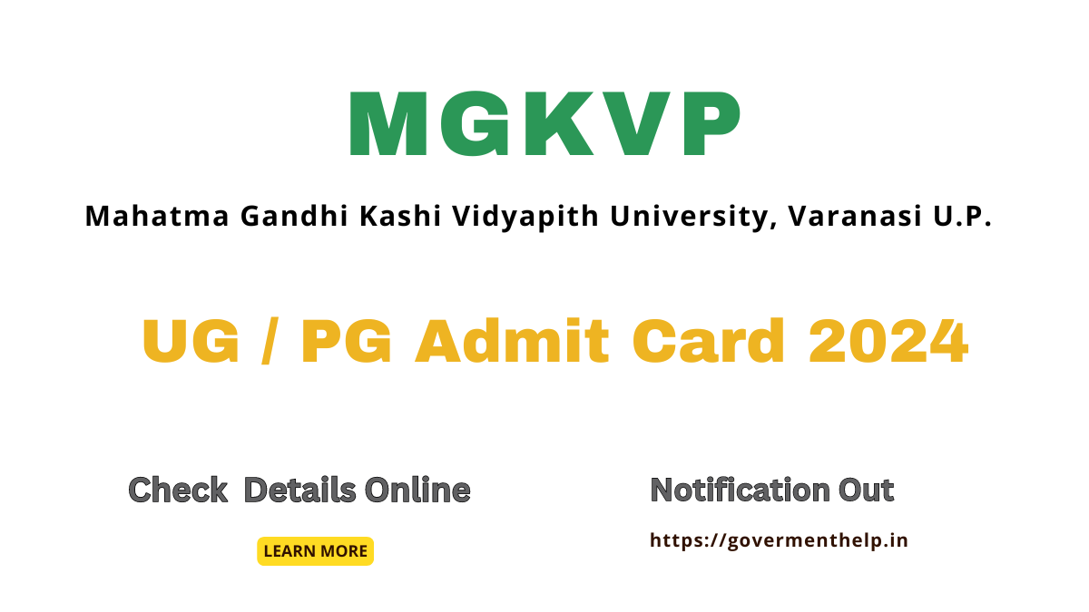 MGKVP UG / PG Admit Card 2024