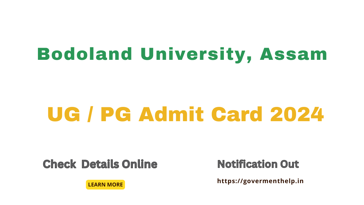 Bodoland University Admit Card 2024