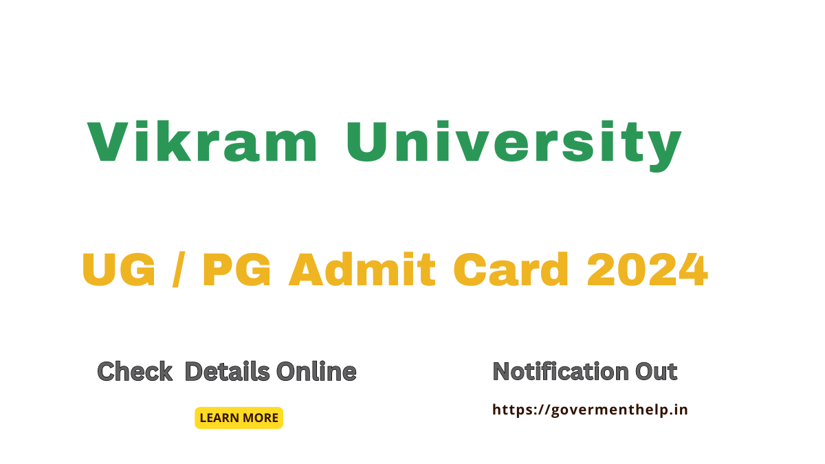 Vikram University UG / PG Admit Card 2024