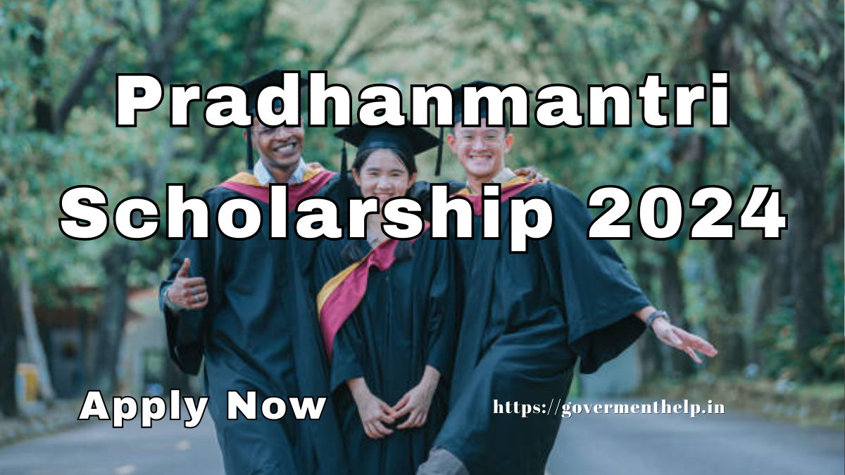 Pradhanmantri Scholarship Yojana 2024