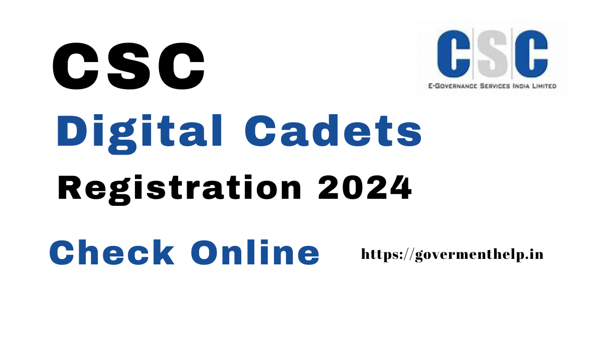 CSC Digital Cadets Registration 2024