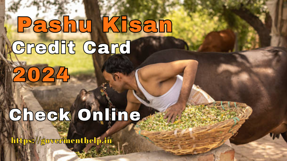 Pashu Kisan Credit Card 2024