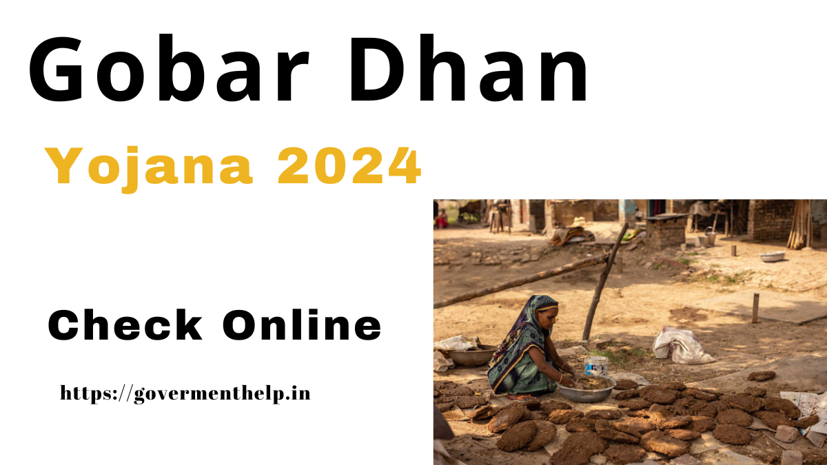 Gobar Dhan Yojana 2024