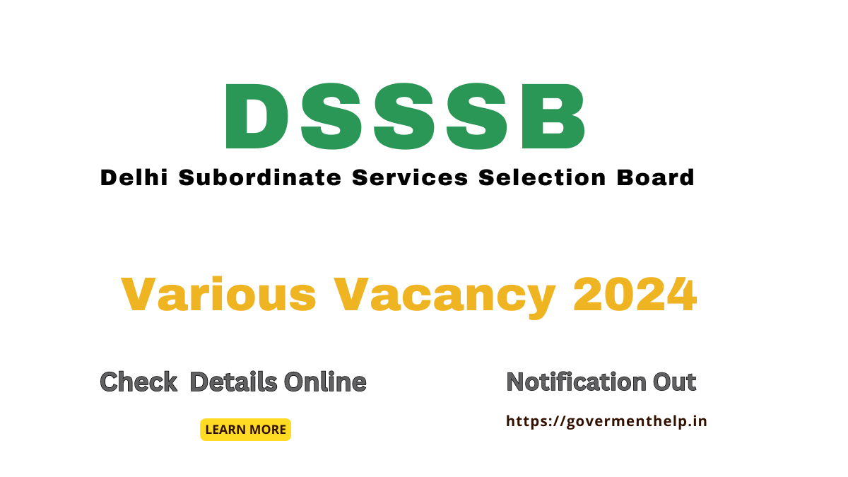 DSSSB Various Vacancy 2024