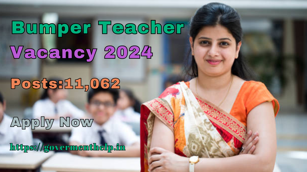 Bumper Teacher Vacancy