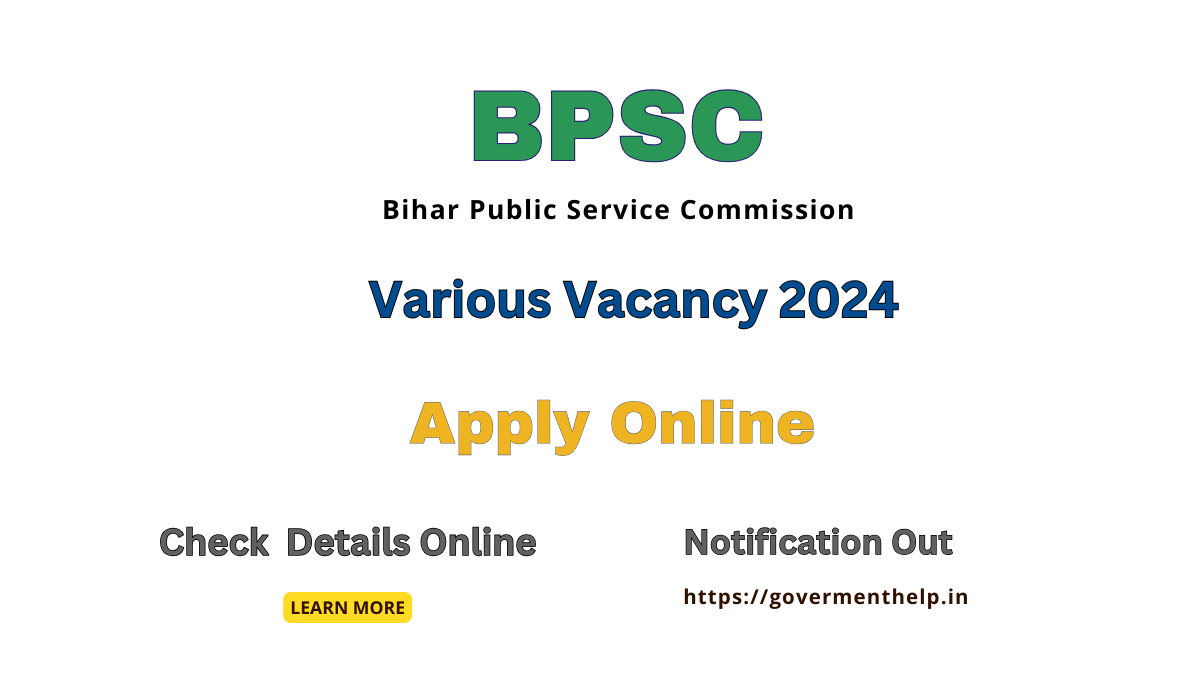 BPSC Various Vacancy 2024