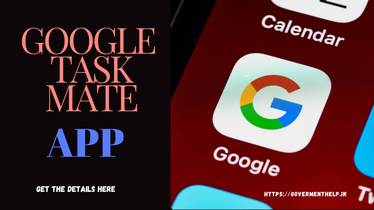 Google Task Mate App