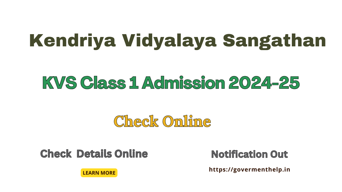 KVS Class 1 Admission 2024-25