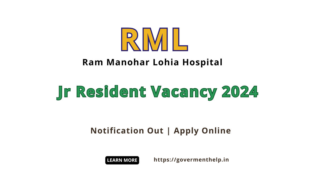 RMLH Junior Resident Vacancy 2024