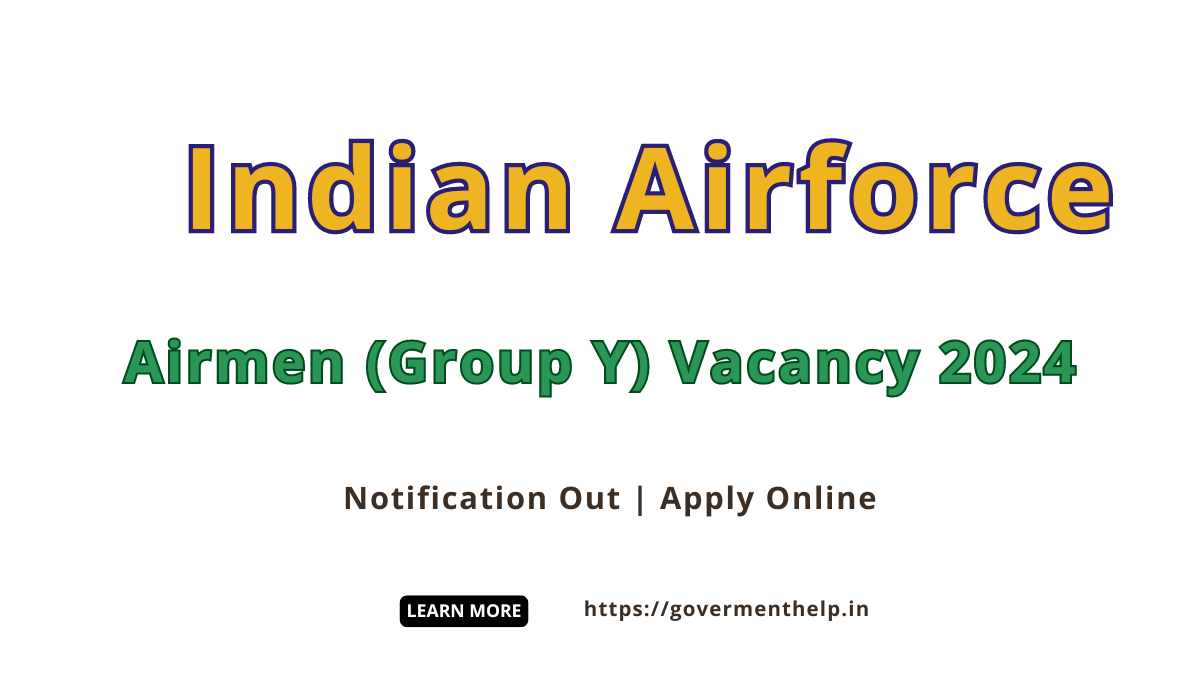 Indian Airforce Airmen (Group Y)Vacancy 2024