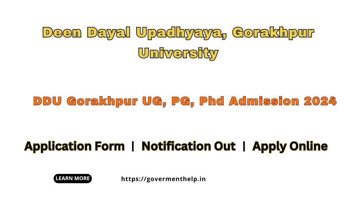 DDU Gorakhpur UG, PG, Phd Admission 2024