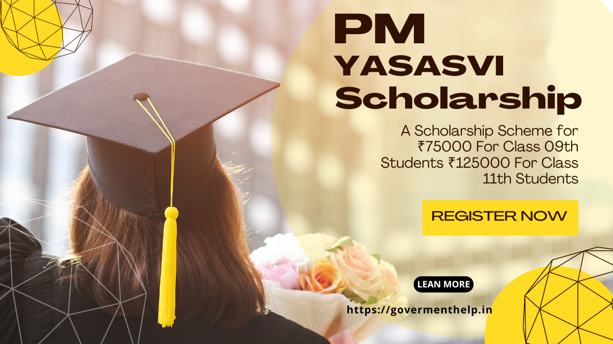 PM Yashasvi Scholarship Yojana 2024