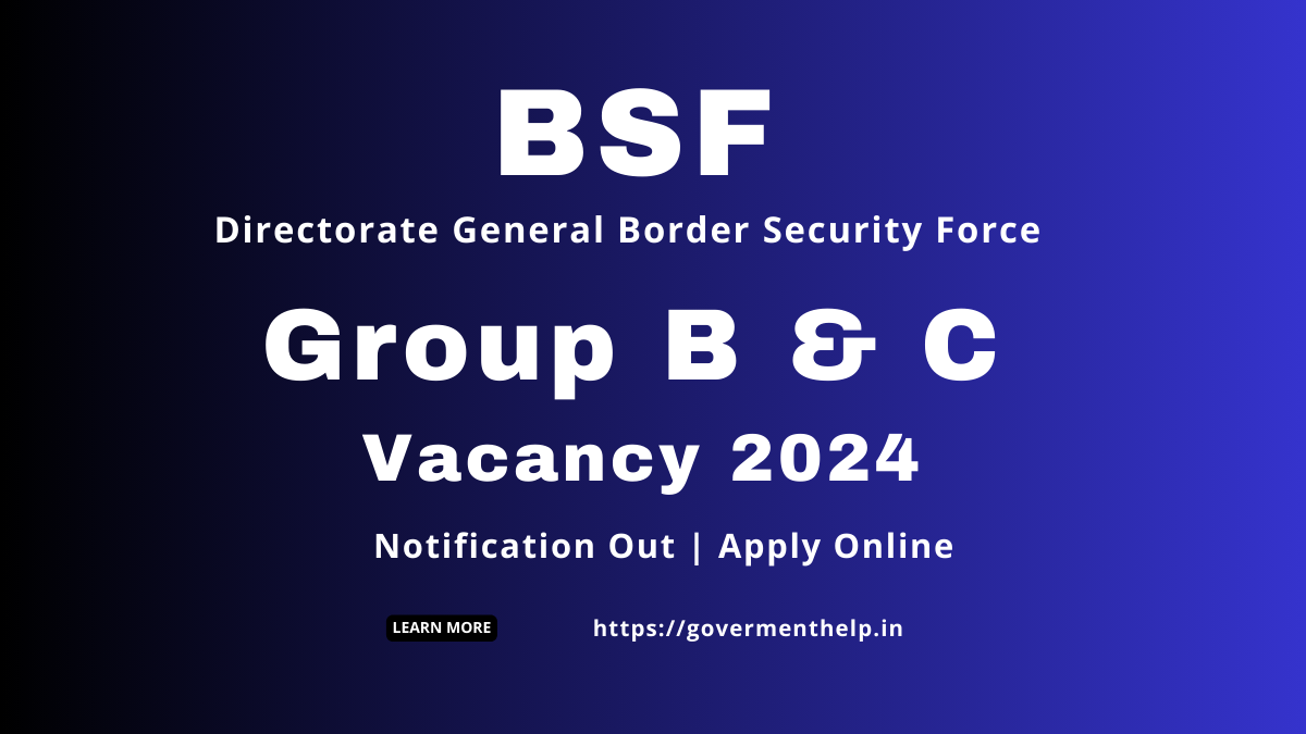 BSF Vacancy 2024