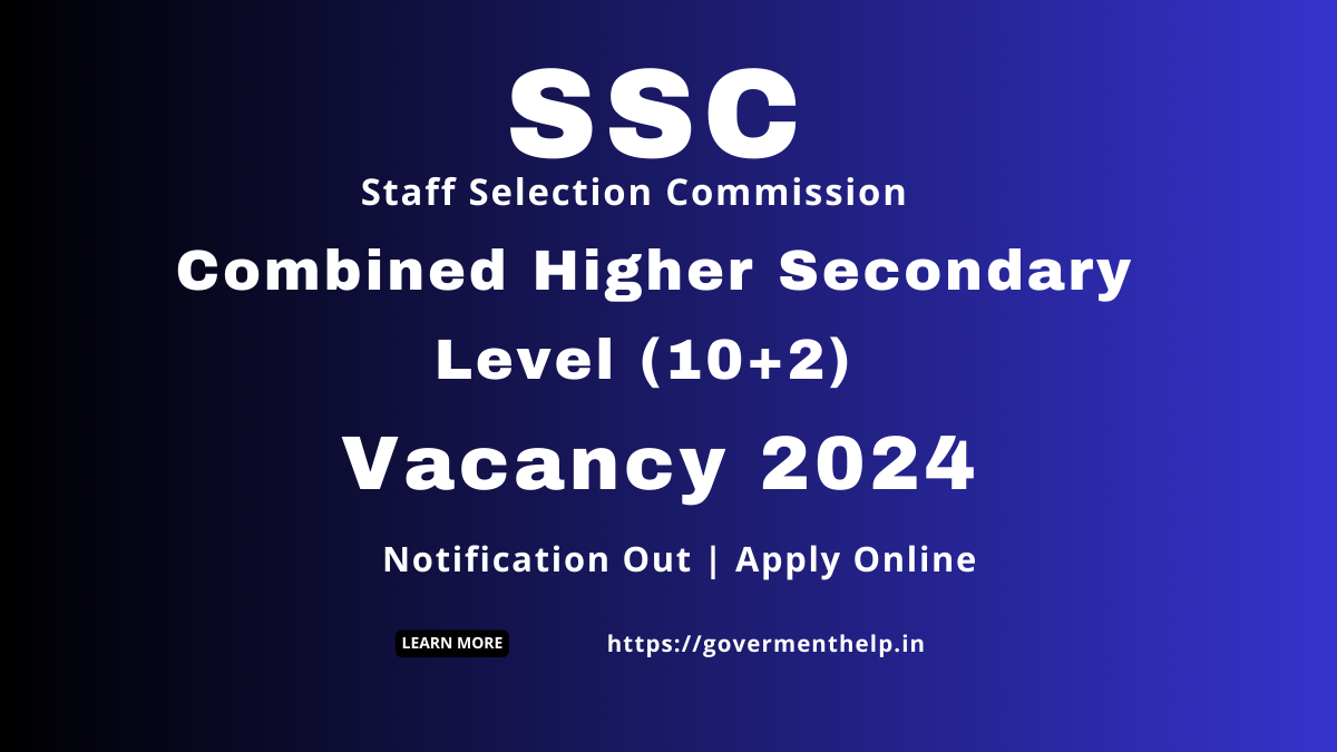 Staff Selection Commission Vacancy 2024