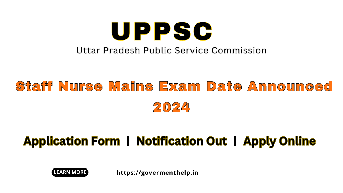 UPPSC Staff Nurse Exam Date 2024