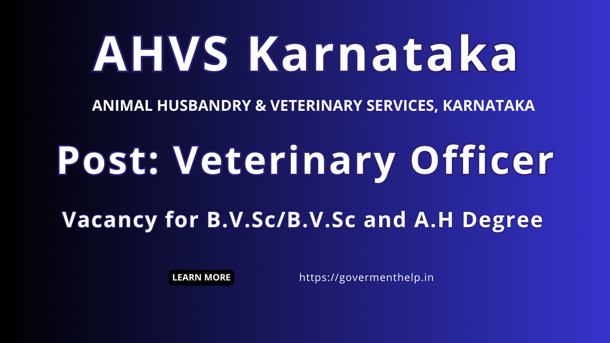 AHVS Karnataka Veterinary Officer Recruitment 2024