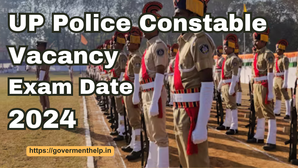 UP Police Constable Vacancy Exam Date 2024