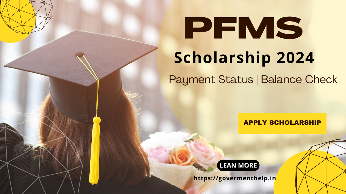 PFMS Scholarship 2024