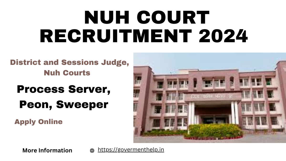 Nuh Court Recruitment 2024: Various Post Offline Form 2024