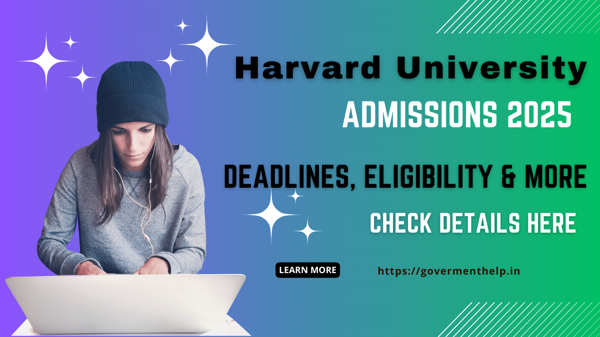 Harvard University Admission 2025