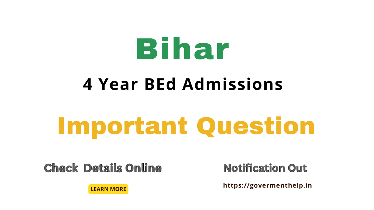 Bihar 4 Year BEd Admissions