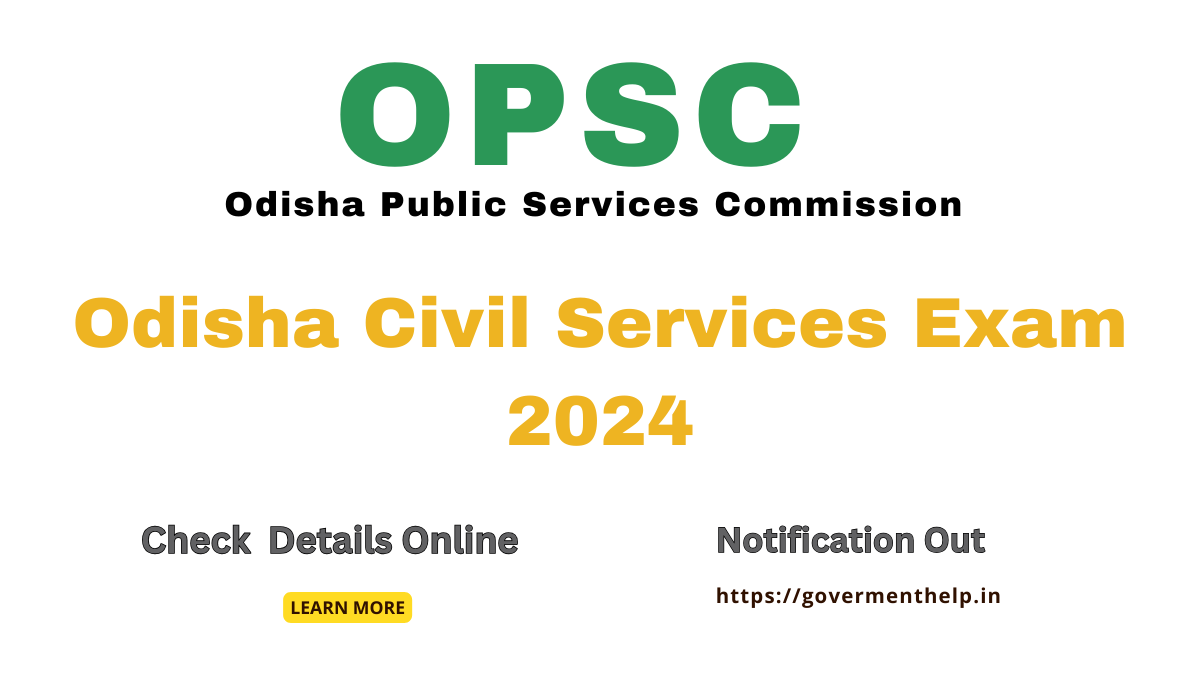 OPSC Odisha Civil Service Exam Date 2024