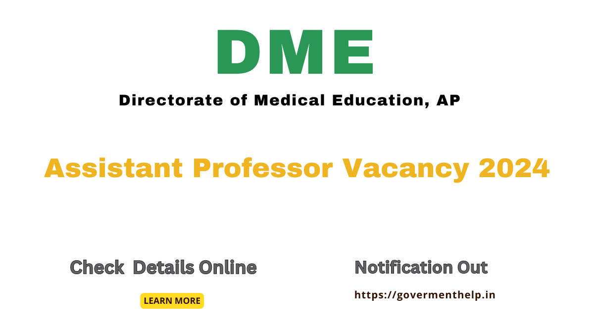 DME Assistant Professor Vacancy 2024