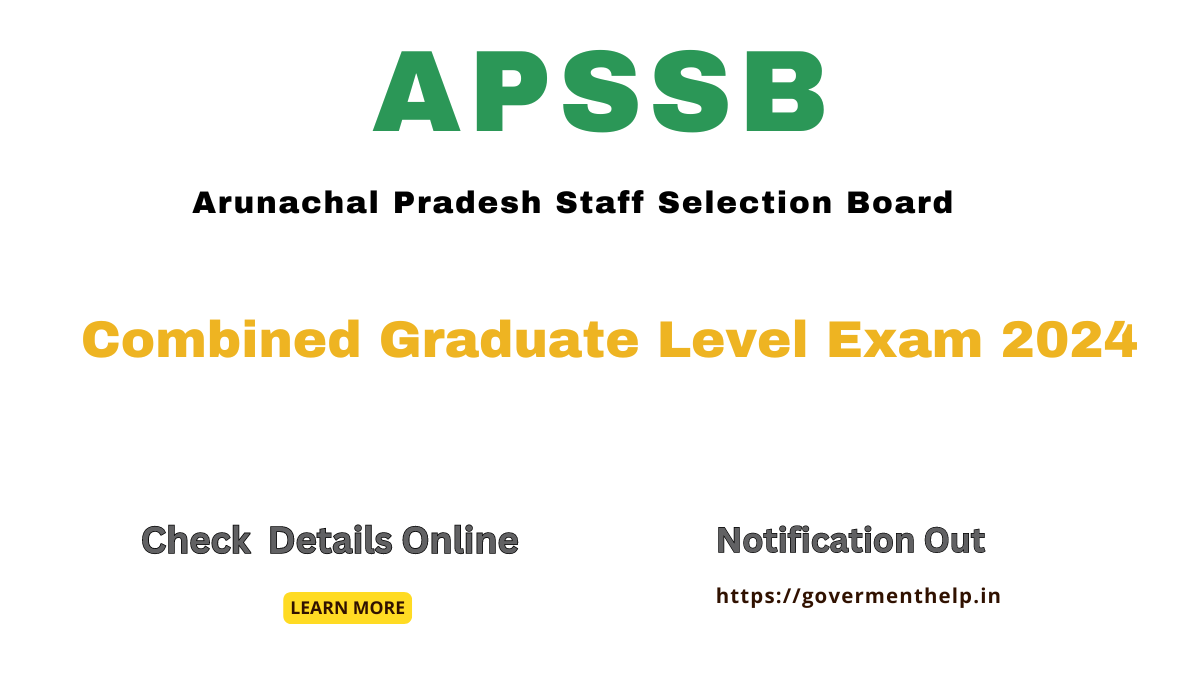 APSSB Combined Graduate Level Exam 2024